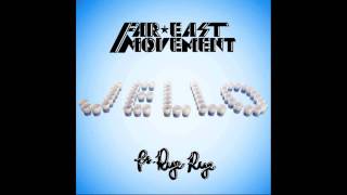 FAR EAST MOVEMENT ft RYE RYE  JELLO OFFICIAL [upl. by Urbanus449]