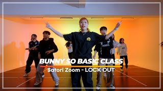 atori Zoom  LOCK OUT  BUNNY SO Street Basic Class [upl. by Hannan]