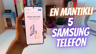 EN İYİ 5 SAMSUNG TELEFON TAVSİYESİ  TEMMUZ 2024 [upl. by Enelram]