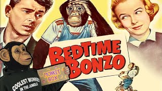 Bedtime for Bonzo  Monkey Box [upl. by Sedlik]