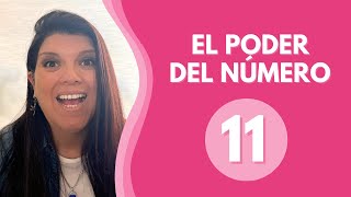 El Poder del NUMERO 11  significado del 11  Numerología [upl. by Jegger363]