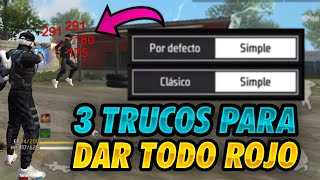 🔥 3 TRUCOS SECRETOS para dar TODO ROJO  LEVANTAR MIRA en FREE FIRE [upl. by Giustina]