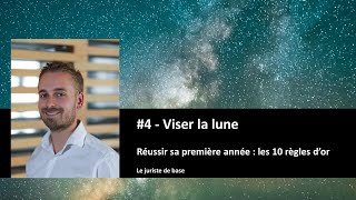 Réussir sa L1 de Droit  Les 10 règles dor 4  Viser la lune [upl. by Waldack750]