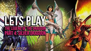 Lets Play The Legend Of The Dragoon PS1 Episode 4 Silver Dragoon [upl. by Ecnaiva]