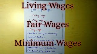 Living Wages Fair Wages and Minimum Wages explained with notes [upl. by Yahsat173]