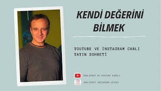 Kendi Değerini Bilmek [upl. by Cletis110]