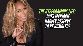 Marjorie Harvey When Hypergamous Women are HATED [upl. by Frager593]