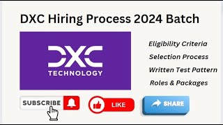 DXC Technology Hiring Process 2024 Batch [upl. by Pubilis]