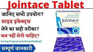 Jointace Tablet Uses amp Side Effects in Hindi  ज्वाइंटेस टैबलेट [upl. by Hartnett]