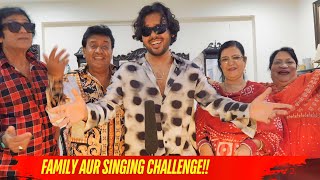 FAMILY AUR SINGING CHALLENGE [upl. by Lyrradal]