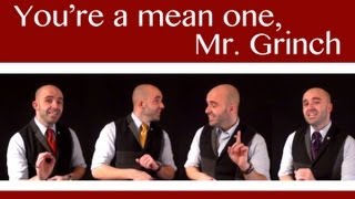 Youre a mean one Mr Grinch Acoustix  Barbershop Quartet [upl. by Hippel892]