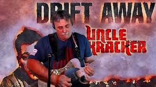 Drift Away  Uncle Kracker version 1973 soul 2002 rockandrollmusic [upl. by Natal297]