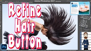 Photoshop 2021 New Selection Tool  The Refine Hair Button [upl. by Arukas]