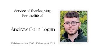 Service of Thanksgiving for the Life of Andrew Logan [upl. by Iramaj]