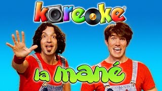 KOREOKE CantaJuego  LA MANÉ 🖐 Karaoke 🎤 Coreografía🕺🏻 Música Infantil  Canciones para niños [upl. by Itsirhc]