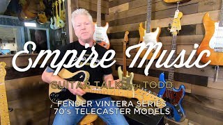 Fender Vintera 70s Telecaster Models  EMPIRE MUSIC [upl. by Latt213]