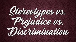 Stereotypes Prejudice and Discrimination Whats the Difference [upl. by Llahsram874]