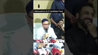 Aimim अध्यक्ष Asaduddin Owaisi Maharashtra Aimim Candidate trendingshorts youtubeshorts aimim [upl. by Eseerahs530]