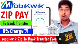 mobikwik zip balance transfer to bank account  Mobikwik Zip To Bank transfer [upl. by Trudy478]