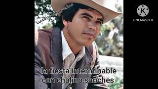 chalino sanchesla fiesta interminable álbum completo [upl. by Amadis]