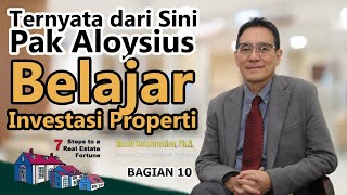 Strategi dalam Investasi Properti Bagian X [upl. by Joanie]