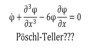 Korteweg–de Vries KdV equation  Soliton solution as PoschlTeller potential [upl. by Corso]