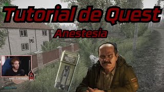 Anestesia Anesthesia Tutorial de Quest  Escape From Tarkov [upl. by Odnumde]