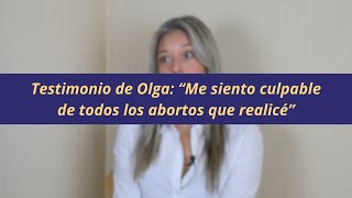 TESTIMONIO Médico arrepentida “Me siento culpable de todos los abortos que realicé” [upl. by Erme]