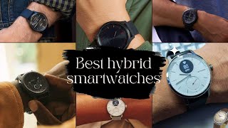 The Definitive List of MustHave Hybrid Smartwatches [upl. by Danialah576]