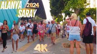 ALANYA SARAY STREET WALKING TOUR 2024  ALANYA ANTALYA TURKEY TRAVEL TURKEY HOLIDAY 4K 60 FPS [upl. by Aitnecserc]