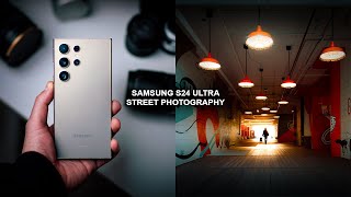 Samsung S24 Ultra for Street Photography  Eye Opening Results [upl. by Veda]