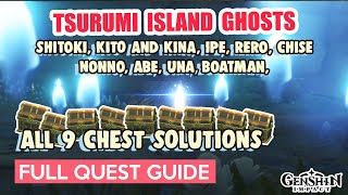 How to ALL 9 GHOSTS PUZZLES amp CHESTS of TSURUMI ISLAND  Genshin Impact [upl. by Spitzer591]