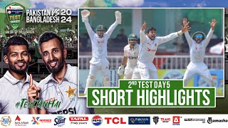 Short Highlights  Pakistan vs Bangladesh  2nd Test Day 5  PCB  M1X1U [upl. by Aihsyn320]