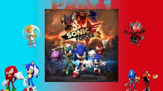 Sonic Forces Part 1 [upl. by Medrek]