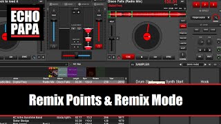 Virtual DJ 8 Remix Points amp Remix Mode [upl. by Sabah379]