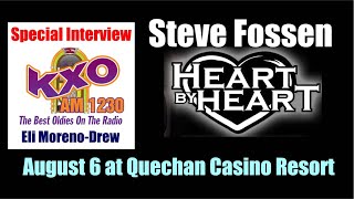 Heart by Hearts Steve Fossen on KXO Radio AM1230 [upl. by Suryt83]