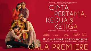 CINTA PERTAMA KEDUA amp KETIGA  Gala Premiere [upl. by Ruelle]