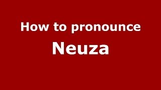 How to pronounce Neuza Brazilian PortugueseBrazil  PronounceNamescom [upl. by Yarod]