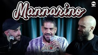 Mannarino a De Core Podcast  Ep18 [upl. by Dyoll700]