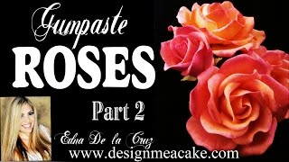 Gumpaste Rose Part 2 [upl. by Nuhsyar53]