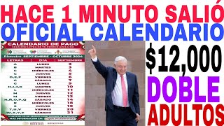 OFICIAL📅 CALENDARIO ☝️DOBLE 12000 🎉ADULTOS MAYORES 🔥 YA CAYÓ HOY [upl. by Rina924]