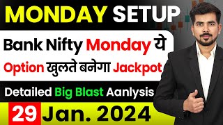 Monday  Best Intraday Trading Stocks for  29 January 2024  Bank Nifty amp Nifty 50 Analysis [upl. by Ecidnarb]