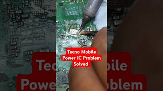 TECNO Mobile Power IC Problem solved viralvideo mobilereparing smartphone repair mobilerepaire [upl. by Alleunamme]