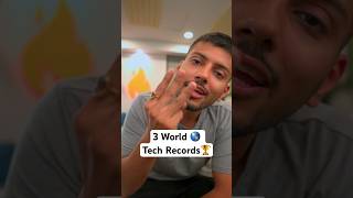 3 World Tech Records [upl. by Toulon]