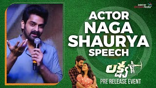 Actor Naga Shaurya Speech  Lakshya Pre Release Event  Shreyas Media [upl. by Nwahshar]