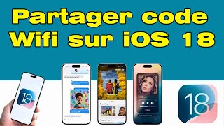 Comment partager le mot de passe Wifi sur iOS 18 avec un code qr [upl. by Farr979]