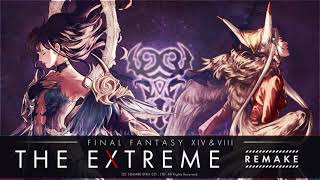 【FF14ampFF8】THE EXTREME  REMAKE [upl. by Aihpos962]