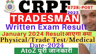 CRPF Tradesman Written Exam Result 2024  CRPF Tradesman Physical Date 2024  CRPF Written Result [upl. by Markos]