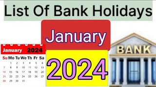 List of Bank holidays January 2024 January 2024 Bank Holidays In India [upl. by Eenhat]