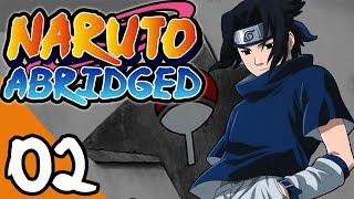 Naruto ABRIDGED Episode 2 [upl. by Bevon]